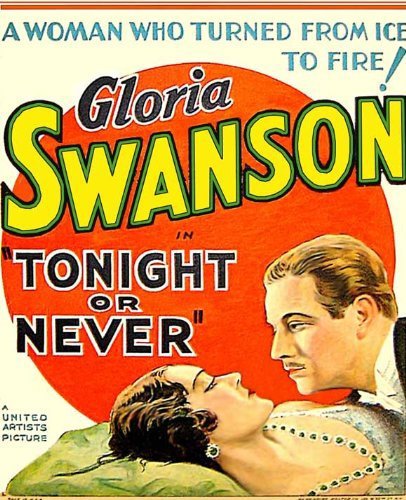 Tonight or Never Movie Poster