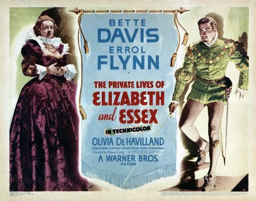 The Private Lives of Elizabeth and Essex Movie Poster