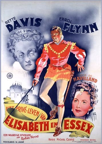 The Private Lives of Elizabeth and Essex Movie Poster