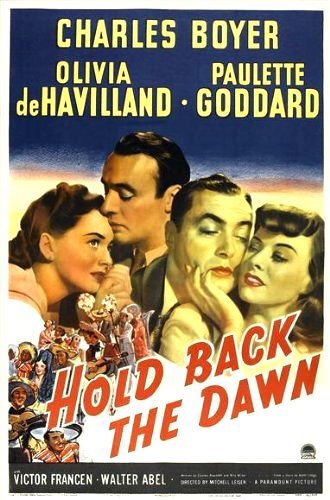 Hold Back the Dawn Movie Poster