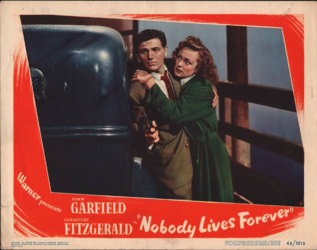 Nobody Lives Forever Movie Poster