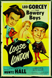 Loose in London Movie Poster