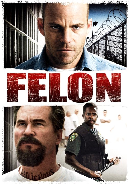 Felon Movie Poster