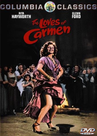 The Loves of Carmen Movie Poster