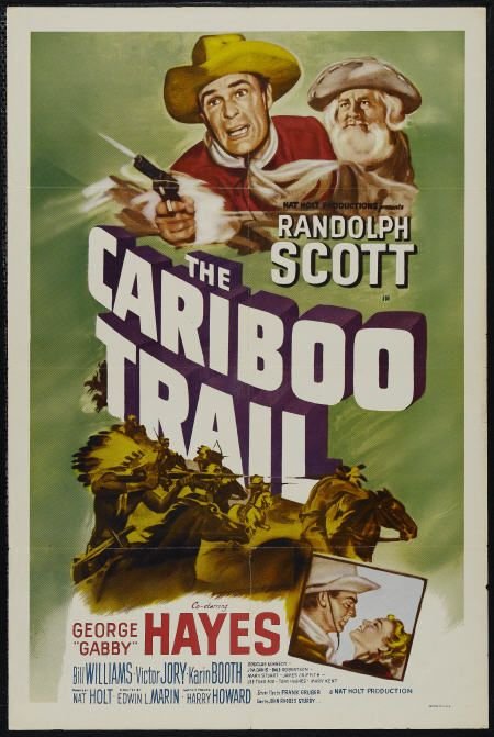 The Cariboo Trail Movie Poster
