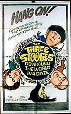 The Three Stooges Go Around the World in a Daze Movie Poster