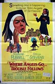 Where Angels Go Trouble Follows! Movie Poster