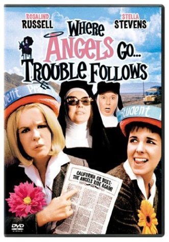 Where Angels Go Trouble Follows! Movie Poster