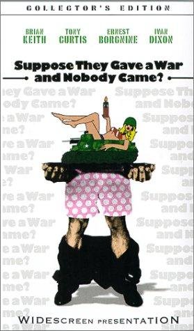Suppose They Gave a War and Nobody Came? Movie Poster
