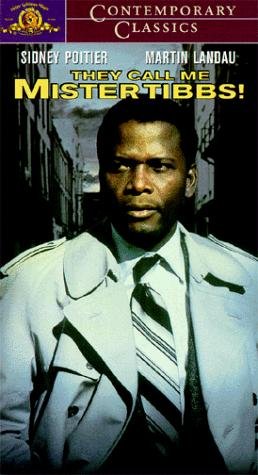 They Call Me MISTER Tibbs! Movie Poster