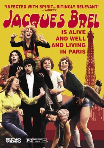 Jacques Brel Is Alive and Well and Living in Paris Movie Poster