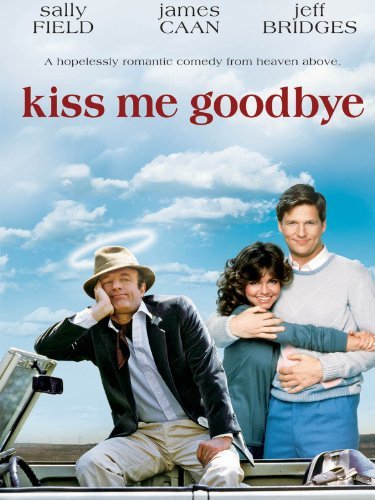 Kiss Me Goodbye Movie Poster