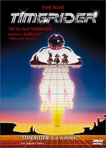 Timerider: The Adventure of Lyle Swann Movie Poster