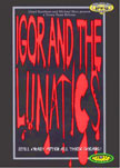 Igor and the Lunatics Movie Poster