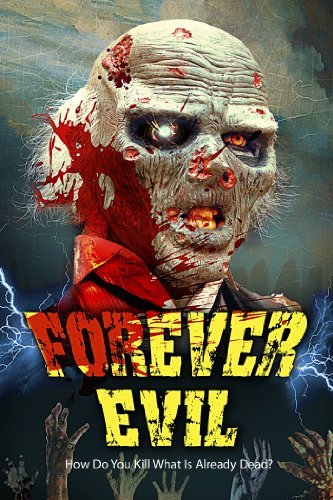 Forever Evil Movie Poster