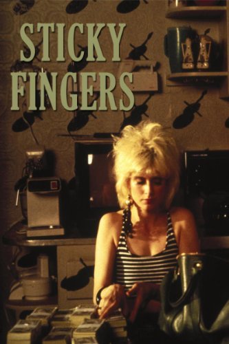 Sticky Fingers Movie Poster