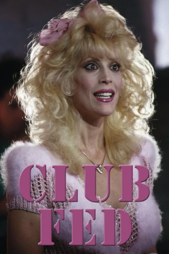 Club Fed Movie Poster