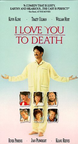 I Love You to Death Movie Poster