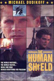 The Human Shield Movie Poster