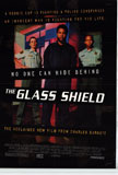 The Glass Shield Movie Poster