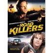 The Road Killers Movie Poster