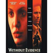 Without Evidence Movie Poster