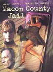Macon County Jail Movie Poster