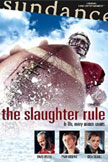 The Slaughter Rule Movie Poster