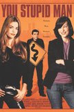 You Stupid Man Movie Poster