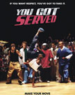 You Got Served Movie Poster