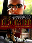 Bloodshed Movie Poster