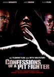 Confessions of a Pit Fighter Movie Poster