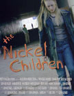 The Nickel Children Movie Poster