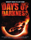 Days of Darkness Movie Poster