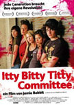 Itty Bitty Titty Committee Movie Poster
