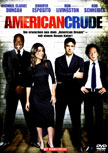 American Crude Movie Poster