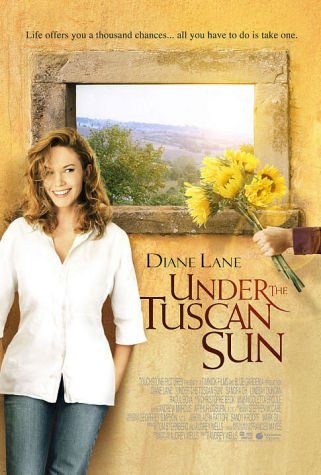 Under the Tuscan Sun Movie Poster