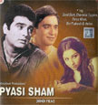 Pyasi Sham Movie Poster