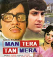 Man Tera Tan Mera Movie Poster