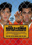 Harold & Kumar Escape from Guantanamo Bay Movie Poster