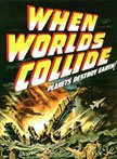 When Worlds Collide Movie Poster