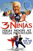 3 Ninjas: High Noon at Mega Mountain Movie Poster
