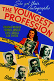 The Youngest Profession Movie Poster