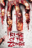 Rise Of The Zombie Movie Poster