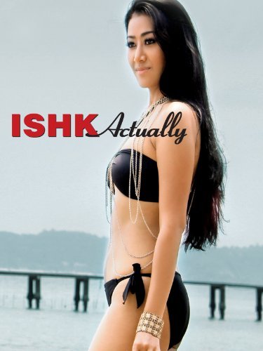 Ishk Actually Movie Poster
