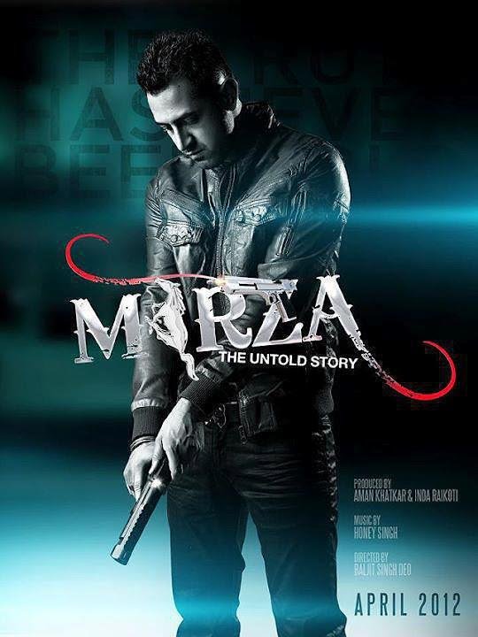 Mirza - The Untold Story Movie Poster