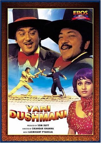 Yari Dushmani Movie Poster
