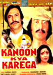 Kanoon Kya Karega Movie Poster