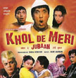 Khol De Meri Zuban Movie Poster
