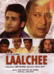 Laalchee Movie Poster